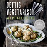 "Deftig vegetarisch – Alpenküche: Schmoren, Backen, Braten, Rösten, Einlegen" von Anne-Katrin Weber hat beim Deutschen Kochbuchpreis Silber geholt, 208 Seiten, 33 Euro.
