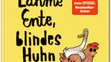 Cover "Blindes Huhn und lahme Ente"