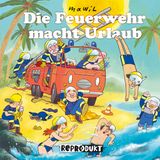 Cover "Die Feuerwehr macht Urlaub"