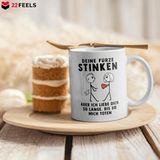 Tasse Deine Fürze stinken