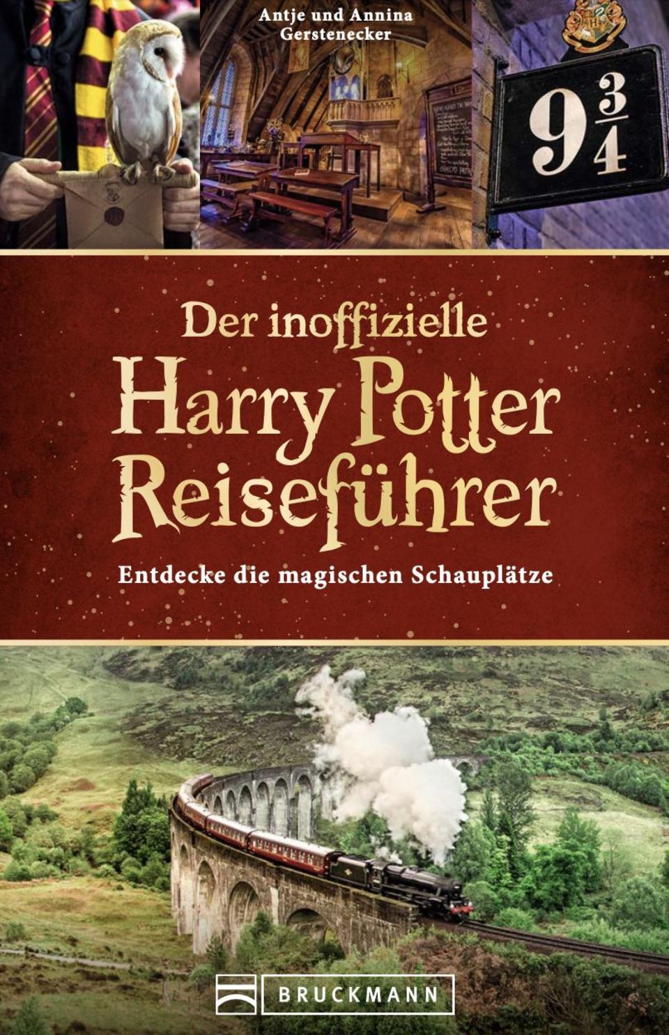 Das Cover von "Der inoffizielle  Harry Potter Reiseführer. Entdecke die magischen Schauplätze"  Das Cover von "Der inoffizielle  Harry Potter Reiseführer. Entdecke die magischen Schauplätze"