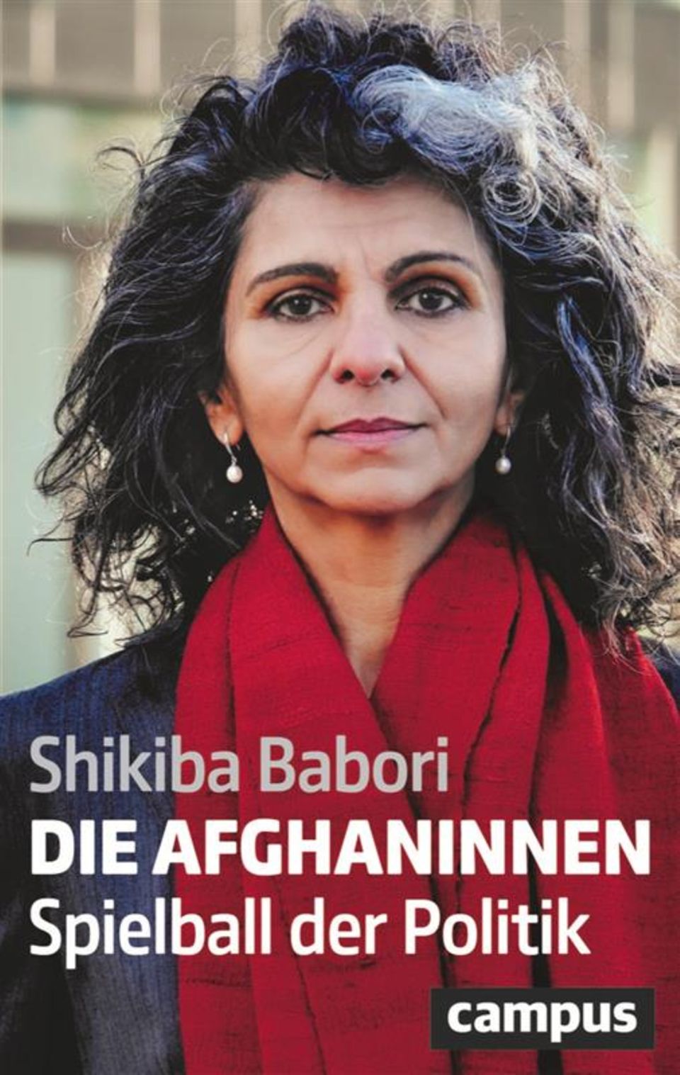Weltfrauentag: Bei ihrer Arbeit in Afghanistan bekam Babori aus nächster Nähe mit, wie während des internationalen Afghanistan-Einsatzes aus großer Hoffnung große Verzweiflung wurde, vor allem unter den afghanischen Frauen. Darüber hat sie ein Buch geschrieben: "Die Afghaninnen - Spielball der Politik.“ Campus Verlag, 22 Euro Bei ihrer Arbeit in Afghanistan bekam Babori aus nächster Nähe mit, wie während des internationalen Afghanistan-Einsatzes aus großer Hoffnung große Verzweiflung wurde, vor allem unter den afghanischen Frauen. Darüber hat sie ein Buch geschrieben: "Die Afghaninnen - Spielball der Politik.“ Campus Verlag, 22 Euro