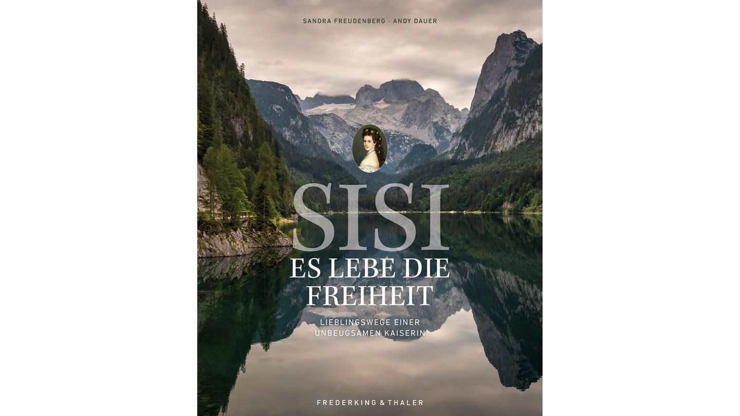 "Sisi. Es lebe die Freiheit. Lieblingswege einer unbeugsamen Kaiserin", Sandra Freudenberg und Andy Dauer, erschienen im Frederking & Thaler Verlag, 208 Seiten, 34,99 Euro.