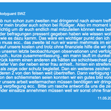 Im März 2022 meldet einer der R.s (der in den Chats als Bodyguard SWZ auftaucht), sein Bruder sei festgenommen worden. Eder müsse 30.000 Franken besorgen, für die Kaution. Die deutschen Ermittler halten die Festnahme für erfunden. Eder aber überweist neues Geld. Im Mai 2022 lamentieren die Brüder trotzdem weiterhin, auch wegen der gezahlten Kaution seien sie knapp bei Kasse. Gleichzeitig melden sie einen Erfolg: Sie hätten einen Mann in den Wald verfolgt, heraus kam ein anderer, "als hätten sie schichtwechsel gehabt". 