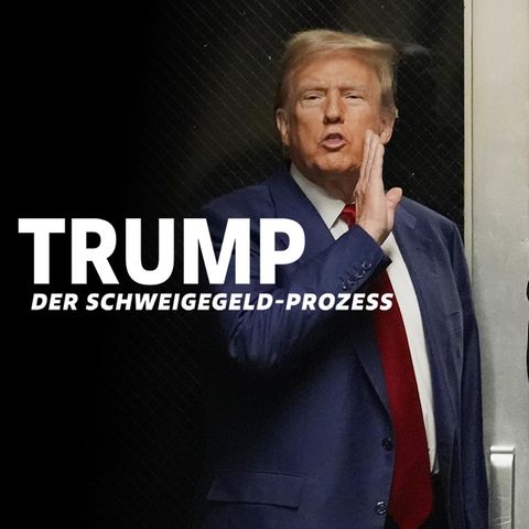 Schweigegeld-Verfahren: Die Staatsanwaltschaft wirft Trump "Zersetzung der Demokratie" vor