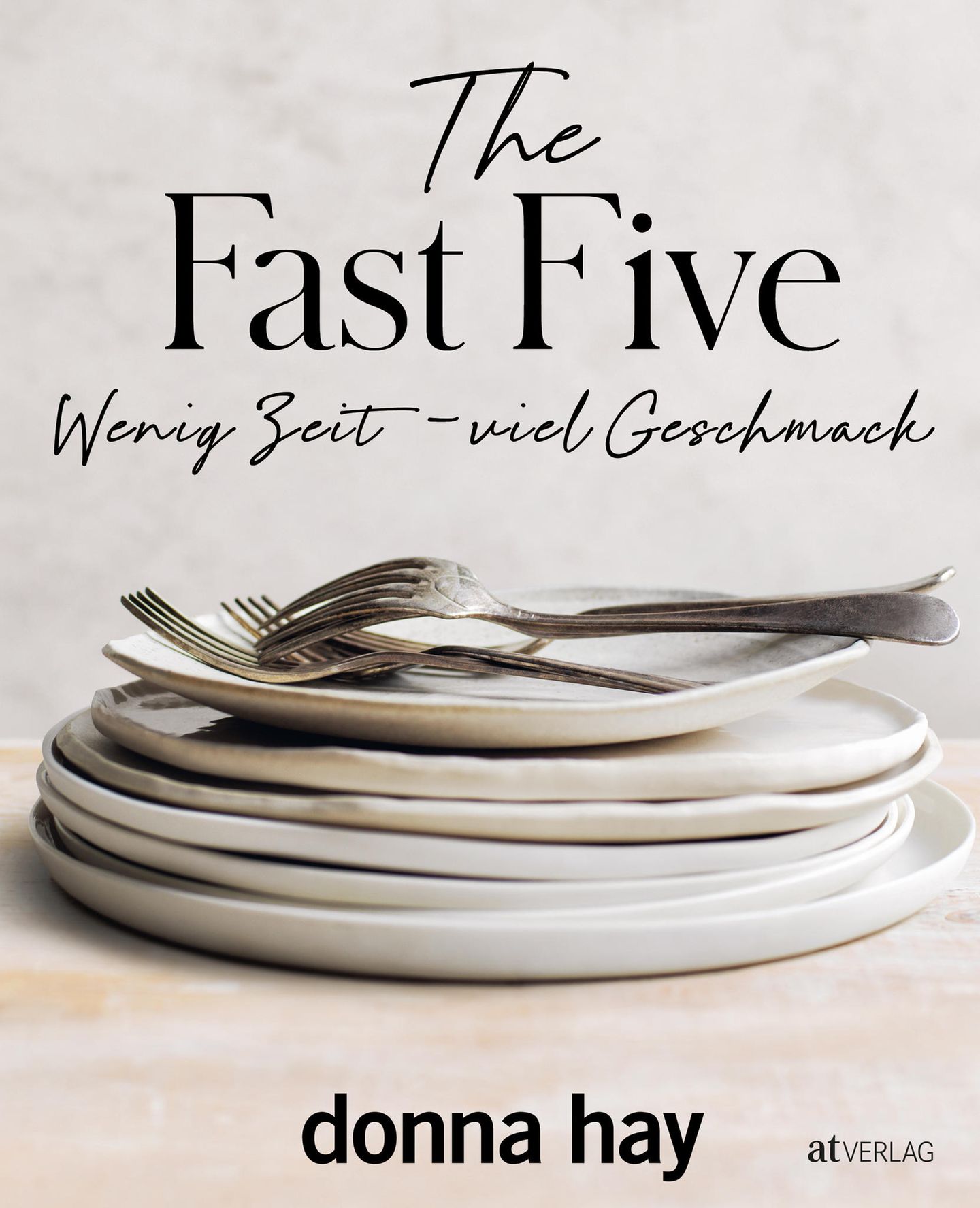 Mehr spannende Rezepte finden Sie hier: "The Fast Five" von Donna Hay. Erschienen im AT-Verlag. 272 Seiten. 37 Euro. (u.a. erhältlich bei Thalia, Amazon und buecher.de)