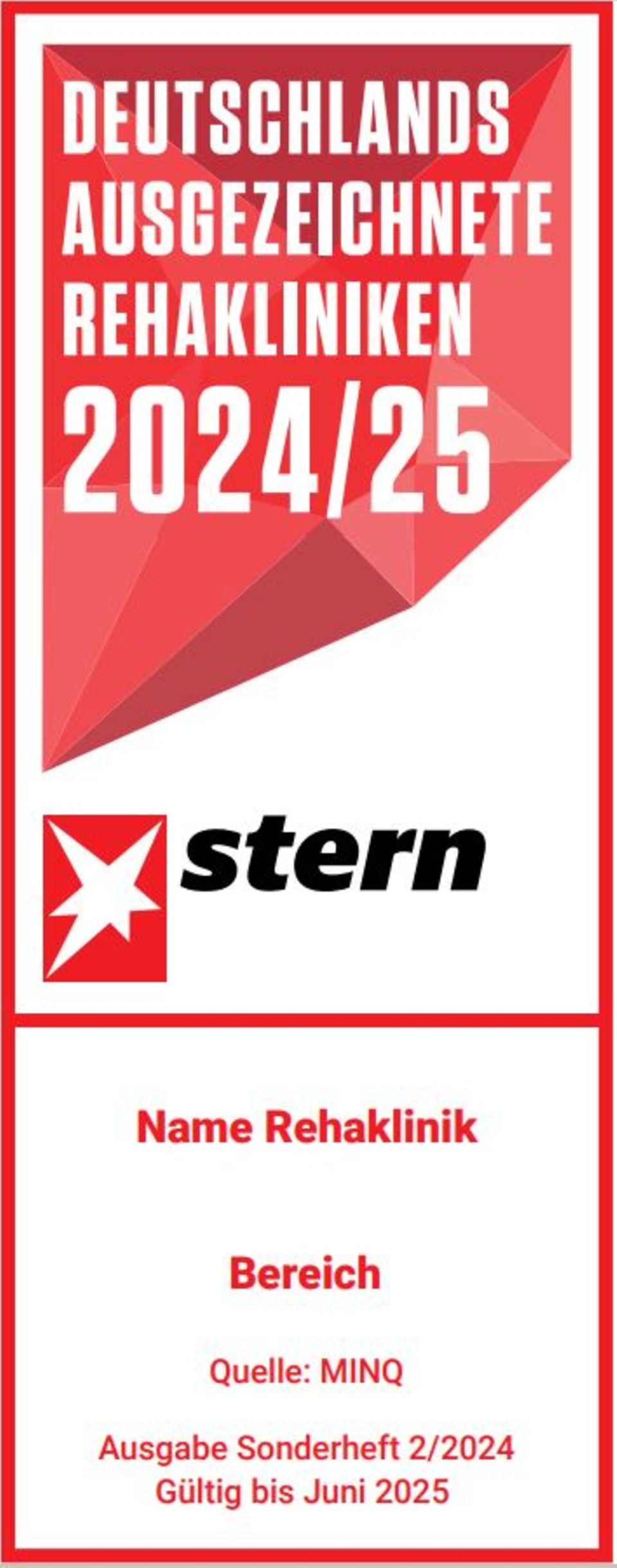 stern-Rehaklinikliste 2024/2025 : Die Methode: Der Weg zur stern-Rehaklinik-Liste