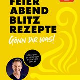 Blitzrezepte von Christian Henze