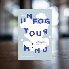 Cover: "Unfog Your Mind" von Leander Greitemann