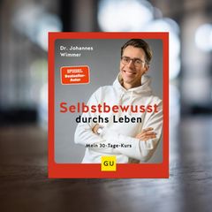 Cover: "Selbstbewusst durchs Leben" von Dr. Johannes Wimmer