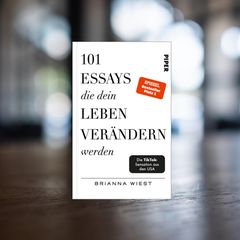 Cover: "101 Essays, die dein Leben verändern werden" von Brianna Wiest