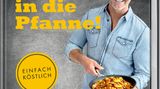 Buchcover von "Einfach in die Pfanne!"