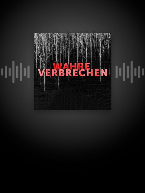 Podcastkachel Wahre Verbrechen