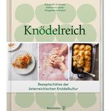 ALPEN: "Knödelreich" von Elisabeth Grabmer, Katharina Seiser, Magdalena Wieser (Brandstätter Verlag), erhältlich bei Anbietern wie Amazon und Thalia