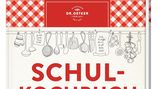 STANDARDWERKE: "Schulkochbuch" (Dr. Oetker - ein Verlag der Edel Verlagsgruppe), erhältlich bei Anbietern wie Amazon und Thalia