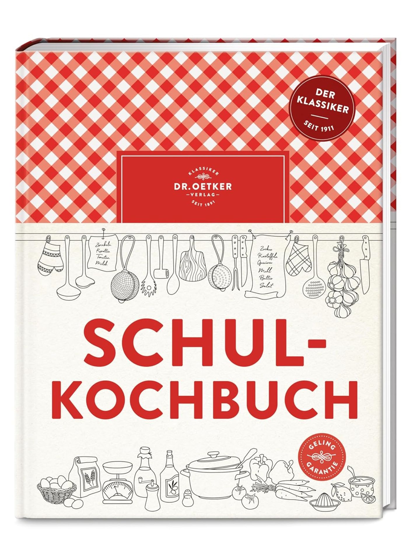STANDARDWERKE: "Schulkochbuch" (Dr. Oetker - ein Verlag der Edel Verlagsgruppe), erhältlich bei Anbietern wie Amazon und Thalia