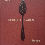 BACKEN: "Der Schokoladenlöffel" (Phaidon), erhältlich bei Anbietern wie Amazon und Thalia
