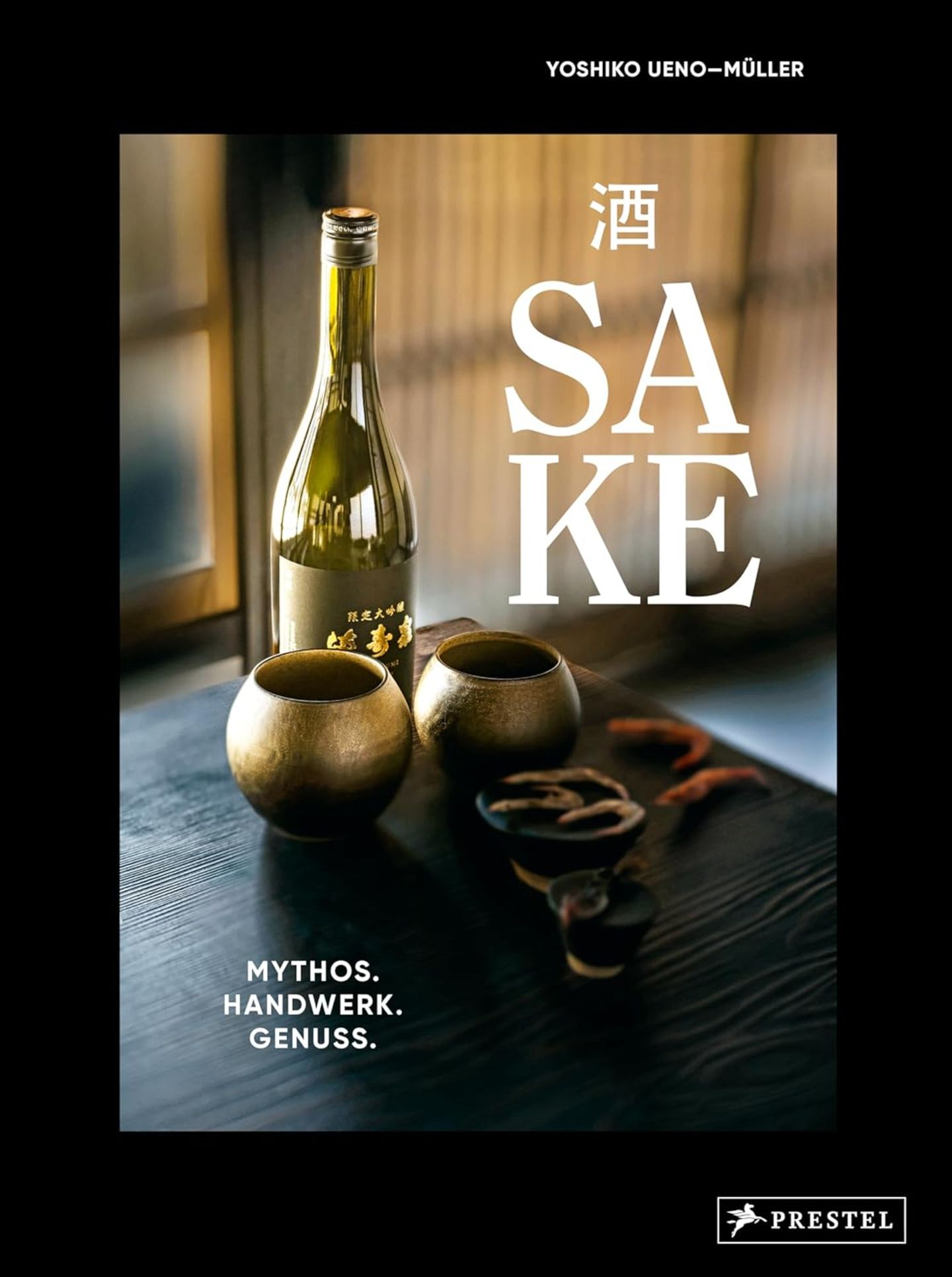 GETRÄNKE: "Sake" von Yoshiko Ueno-Müller (Prestel), erhältlich bei Anbietern wie Amazon und Thalia
