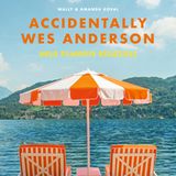 Cover: Amanda & Wally Koval »Accidentally Wes Anderson«