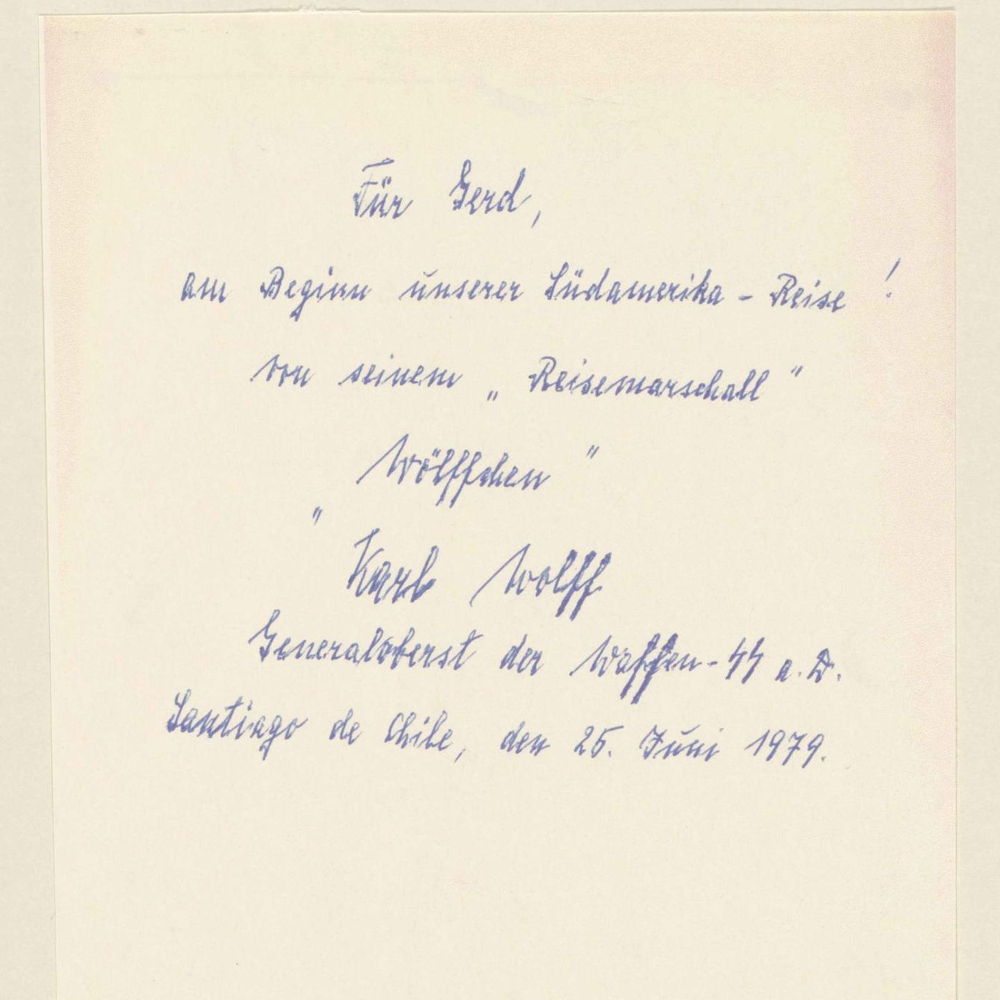 Karl Wolffs Widmung für Gerd Heidemann