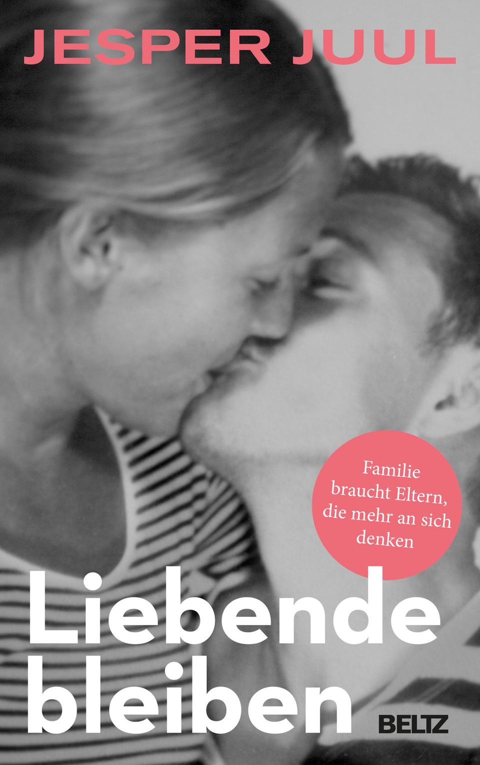 Liebende bleiben von Jesper Juul