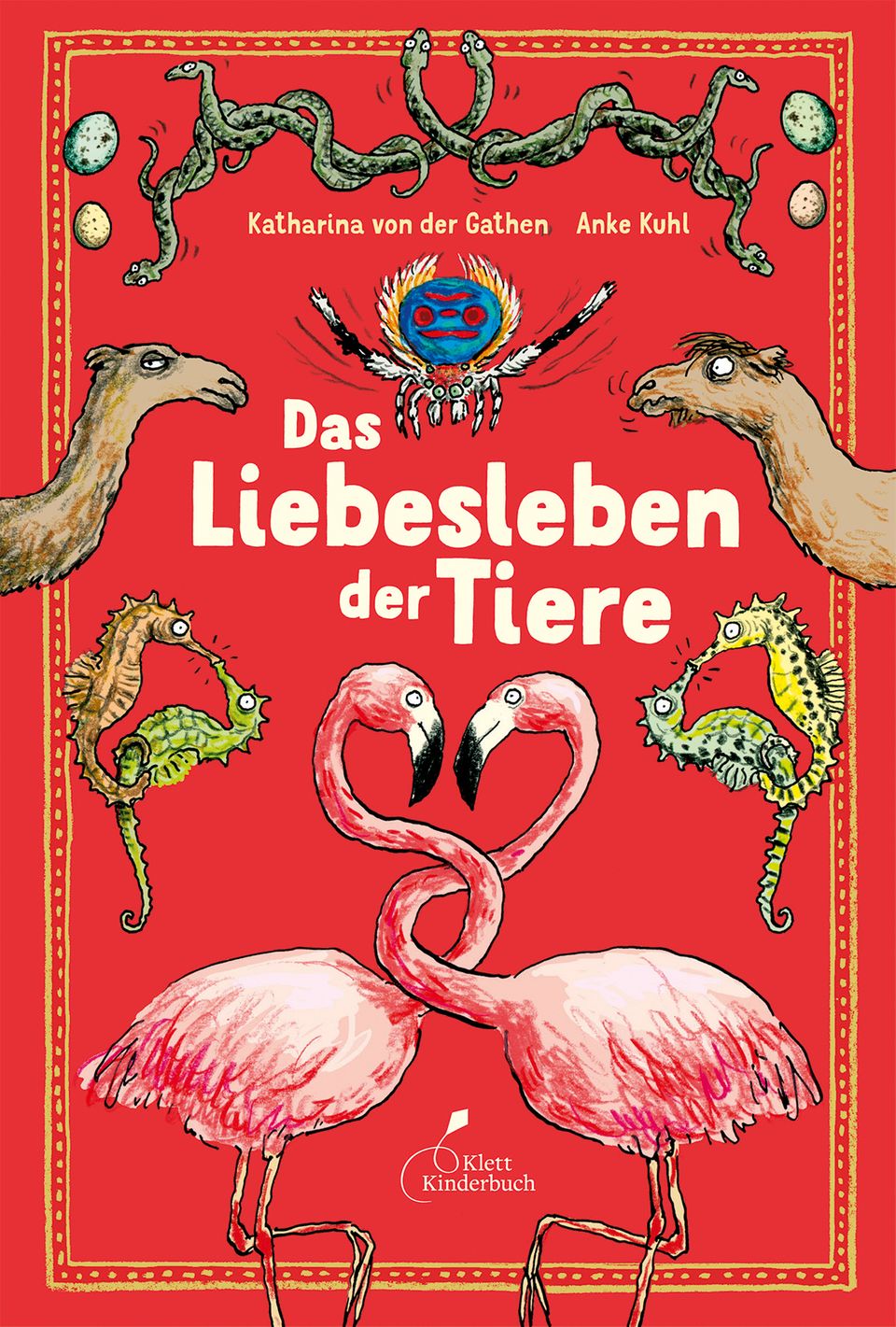 Katharina von der Gathen: "Das Liebesleben der Tiere" Katharina von der Gathen: "Das Liebesleben der Tiere", Buchcover
