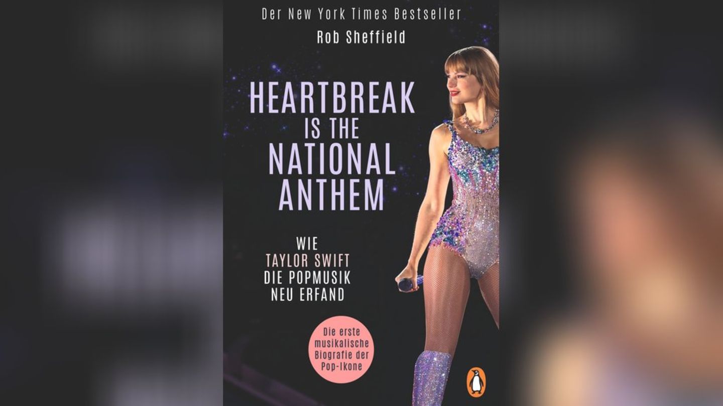 Rob Sheffields "Heartbreak is the National Anthem - Wie Taylor Swift die Popmusik neu erfand" ist im Penguin Verlag erschienen