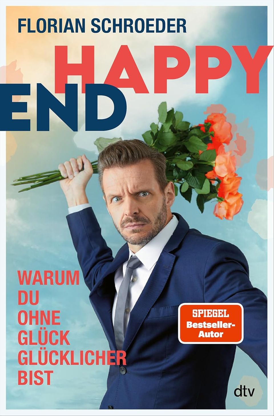 Buchcover Florian Schroeder "Happy End"