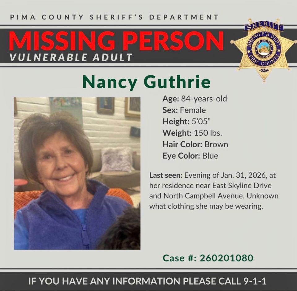 Dieses vom Pima County Sheriff's Department zur Verfügung gestellte Bild zeigt eine Vermisstenmeldung für Nancy Guthrie