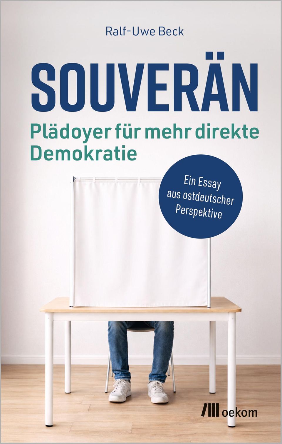 Cover des Buchs von Ralf-Uwe Beck: „Souverän – Plädoyer für mehr direkte Demokratie"