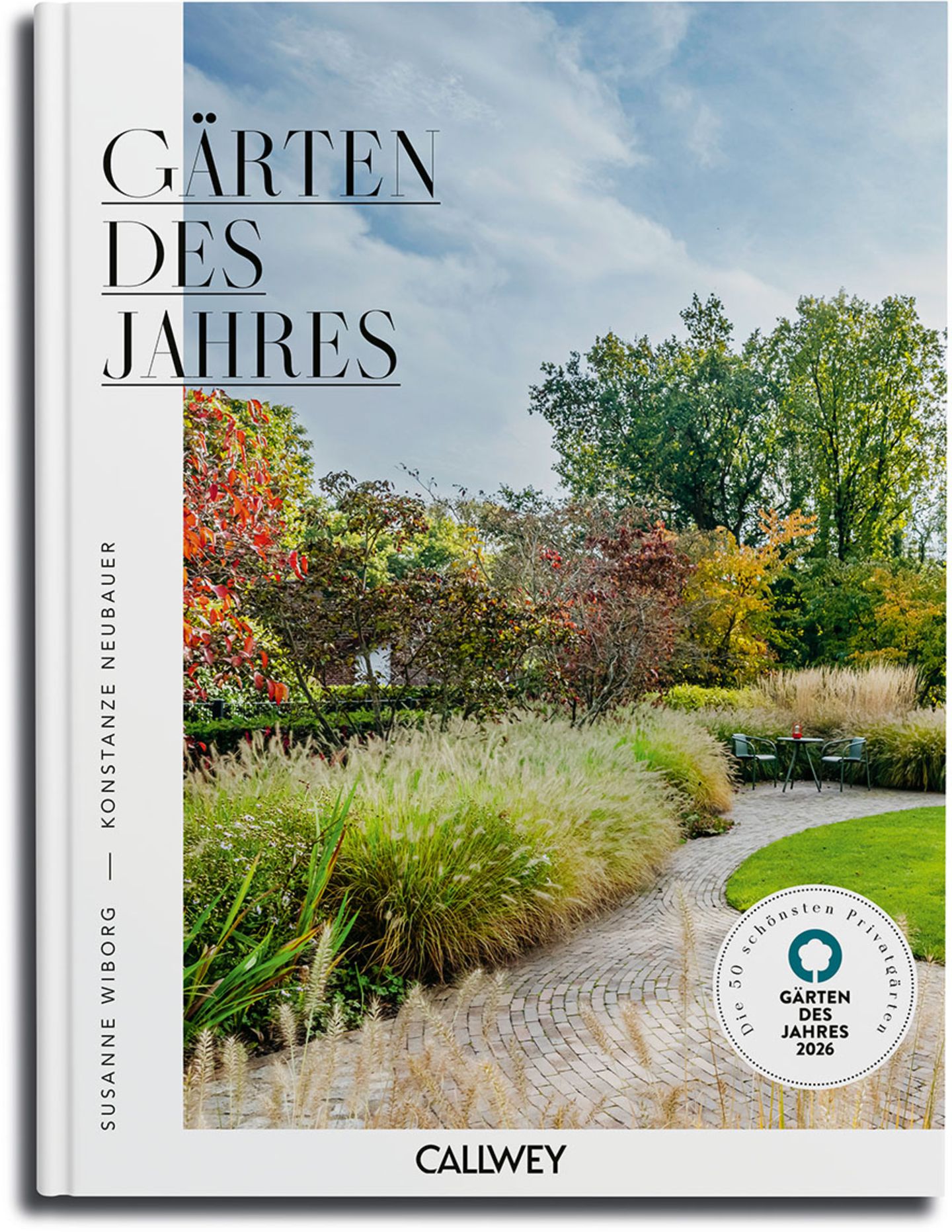Autorinnen: Konstanze Neubauer, Susanne Wiborg  Verlag: Callwey  Preis: 59.95 Euro