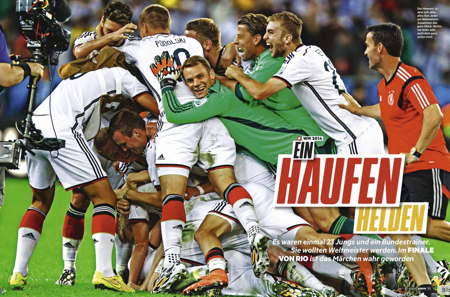 Von einem "Wunder von Maracanã" ist im Heft die Rede, von einer "denkwürdigen" Nacht. Auf 36 Seiten werden die Helden von Rio gefeiert.