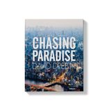 Bildband Chasing Paradise von David Drebin: Zu schön um wahr zu