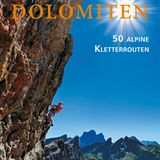 Übernommen aus: "Dolomiten - 50 alpine Kletterrouten" von Ralf Gantzhorn und Christoph Willumeit. Erschienen im Bergverlag Rother, 272 Seiten zum Preis von 49,90 Euro.