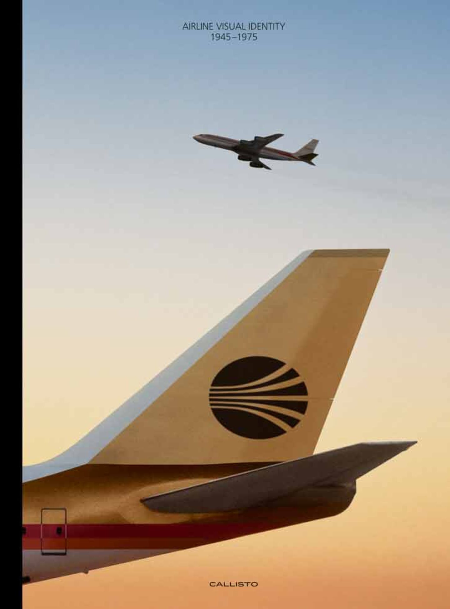 Die Plakate sind dem Buch "Airline Visual Identity 1945-1975" von Matthias C. Hühne entnommen. Der englischsprachige Bildband ist bei Callisto Publishers in unterschiedlichen Ausgaben erschienen; als Standard Ednition mit 384 Seiten zum Preis: 65 Euro und als Premium Edition mit 436 Seiten zum Preis von 600 Euro.