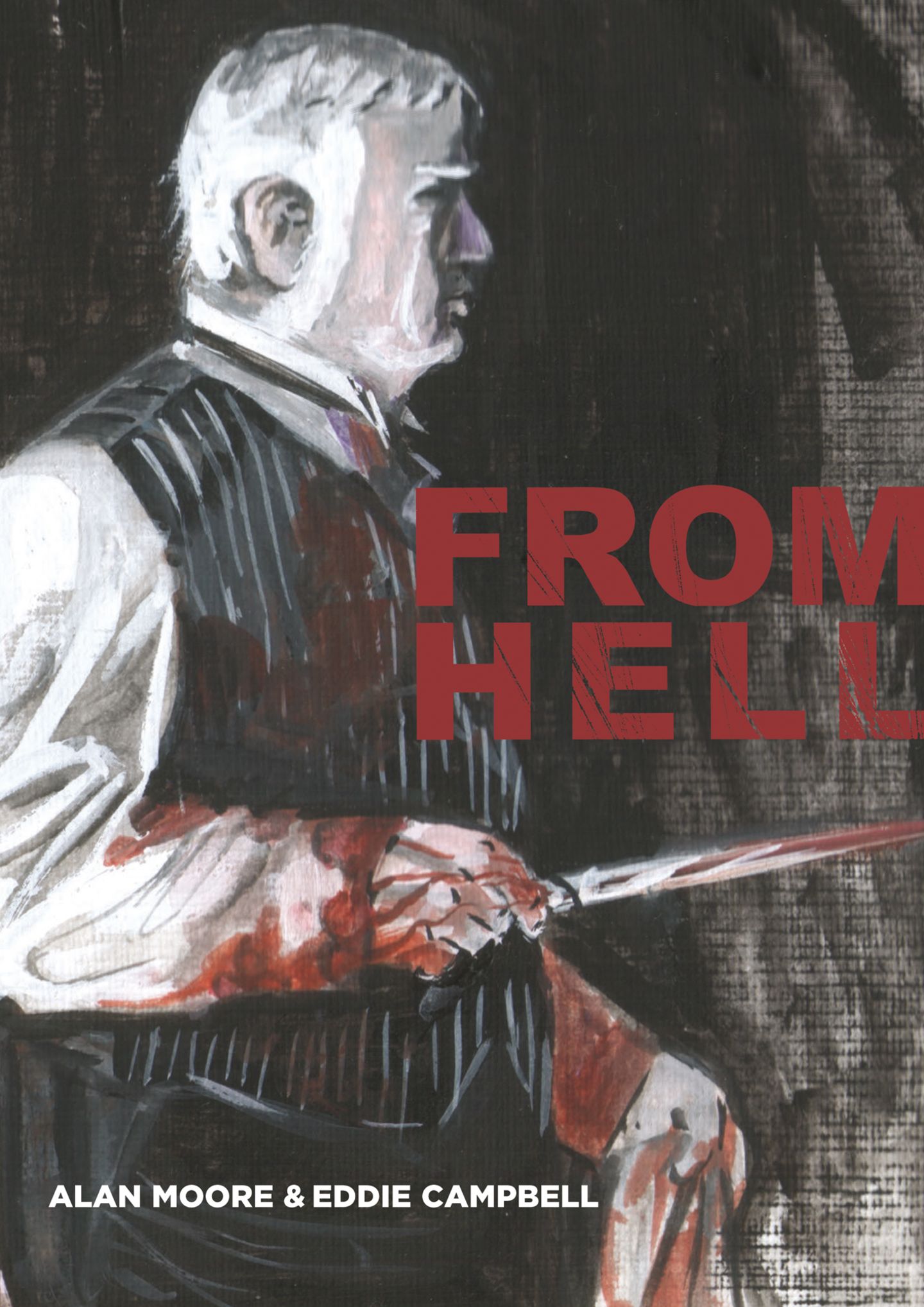 "From Hell"-Neuauflage: Jack the Ripper lebt - willkommen in der Hölle