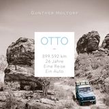 Cover "Otto - 899.592 km – 26 Jahre – Eine Reise – Ein Auto"