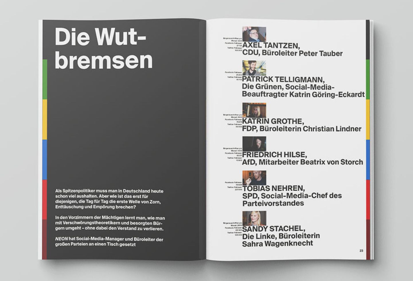 Was tun, wenn der Hater schreibt? Am besten wissen das die Leute, die in den Vorzimmern der Berliner Spitzenpolitiker arbeiten. Ein Gespräch über gute Nerven.