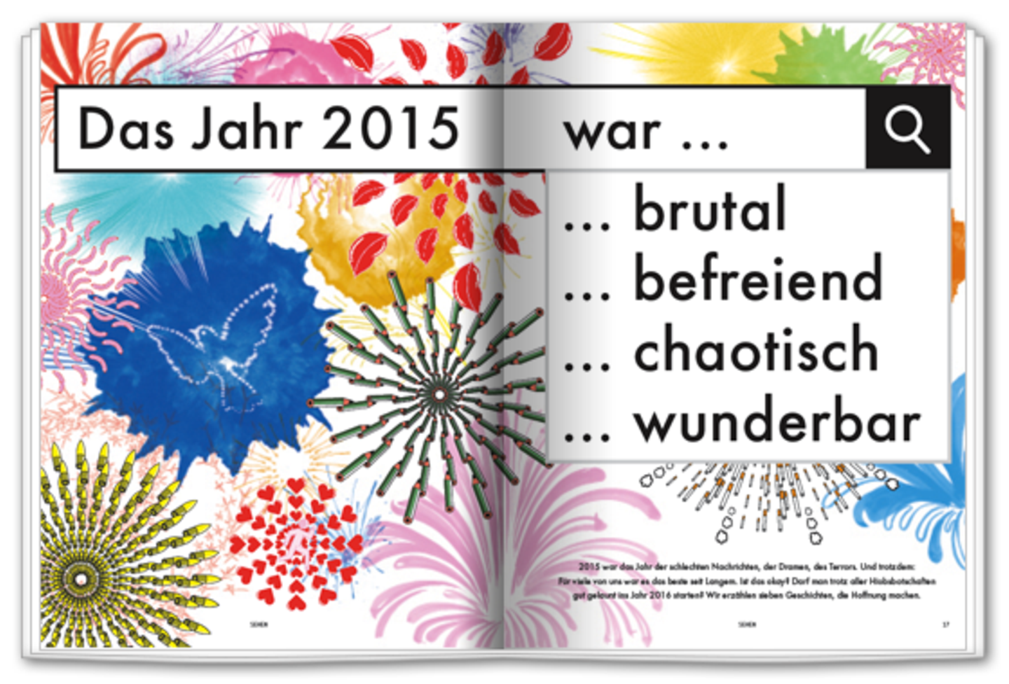 Der große NEON-Jahresrückblick: Sieben Erzählungen aus unserem Jahr 2015
