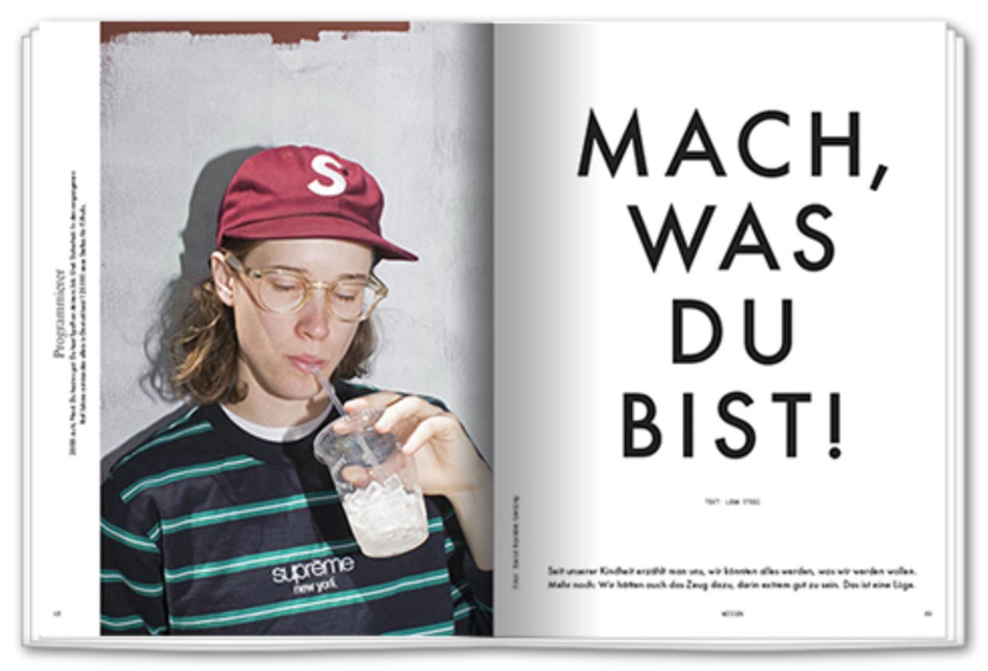 Mach, was du bist! Wir können alles ­werden? Von wegen!