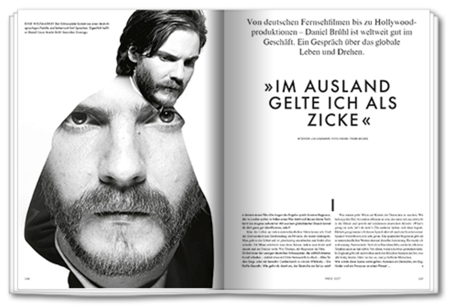 »Im Ausland gelte ich als Zicke« Daniel Brühl über seine Rolle in der globalen Filmwirtschaft
