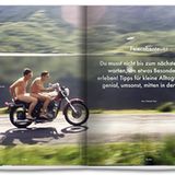 Kleine Fluchten: Man muss nicht bis zum Urlaub warten, um Besonderes zu erleben.Tipps für Alltagsfluchten