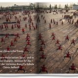 Der chinesische Traum: Unsere Autorin ist unsportlich und undiszipliniert – können ihr die Lehrer auf der härtesten Kung-Fu-Schule Chinas helfen?