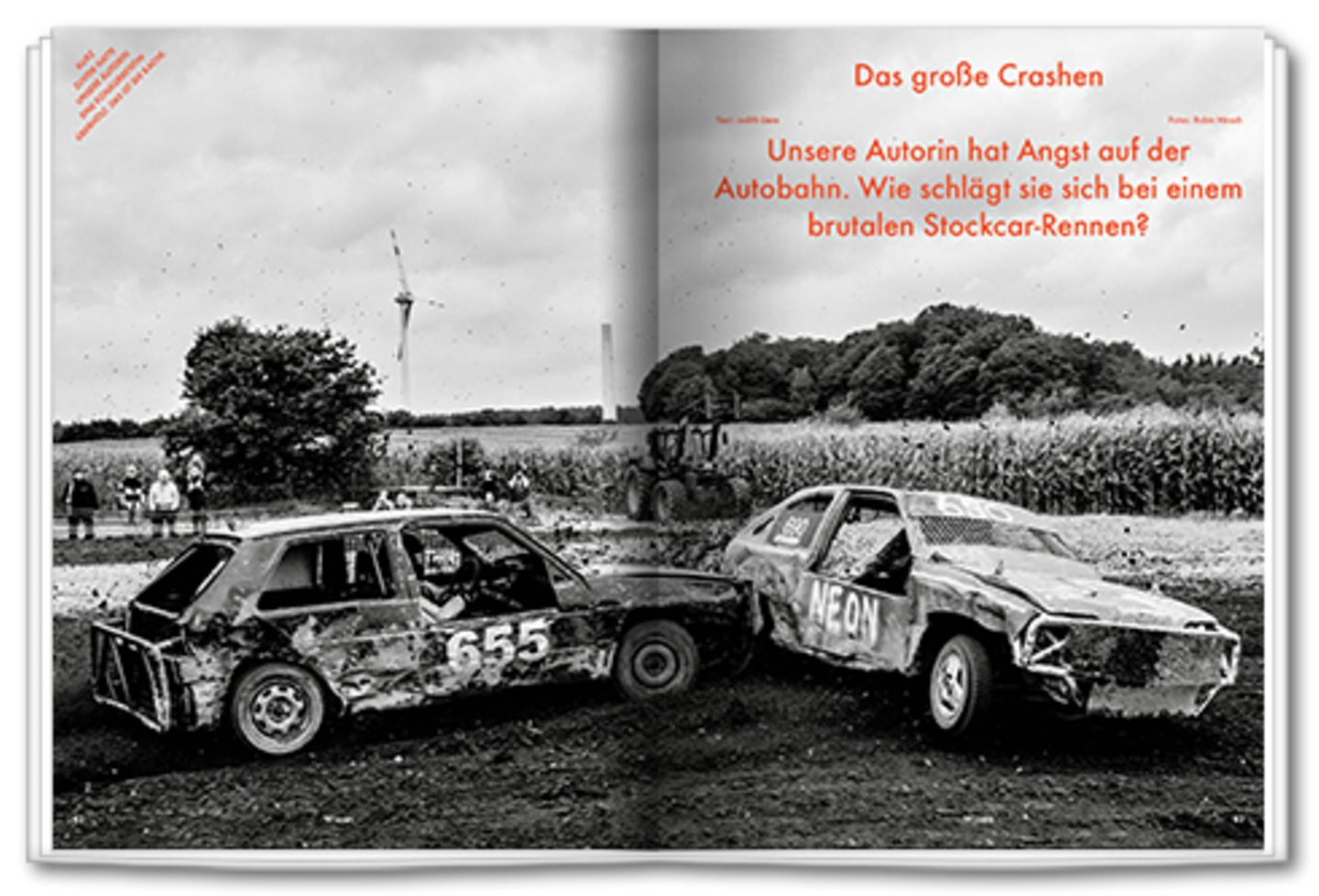 Das große Crashen: Unsere Autorin hat Angst auf der Autobahn. Wie schlägt sie sich bei einem Stockcar-Rennen?