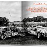 Das große Crashen: Unsere Autorin hat Angst auf der Autobahn. Wie schlägt sie sich bei einem Stockcar-Rennen?