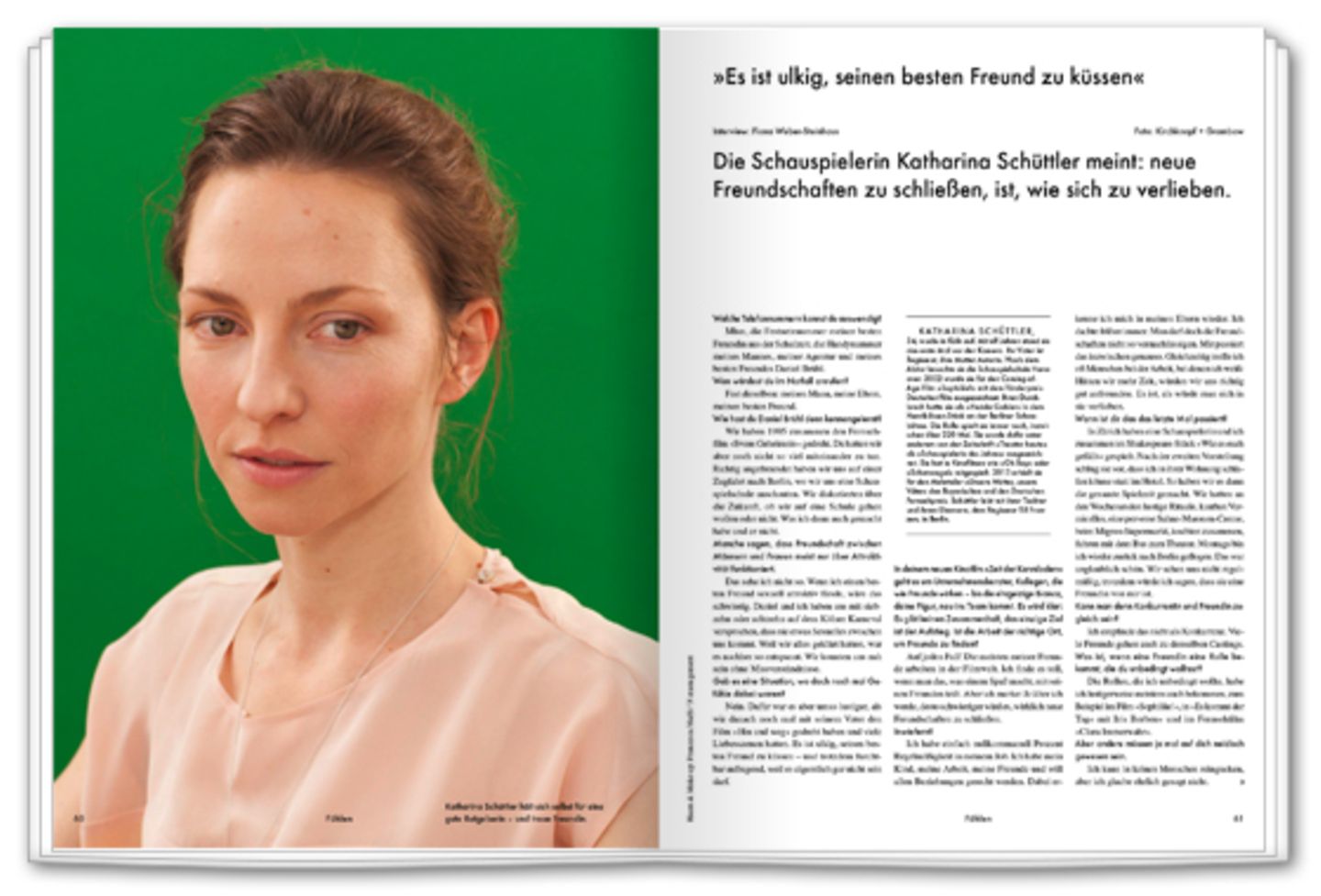»Es ist ulkig, seinen besten Freund zu küssen« Die Schauspielerin Katharina Schüttler über Freundschaften