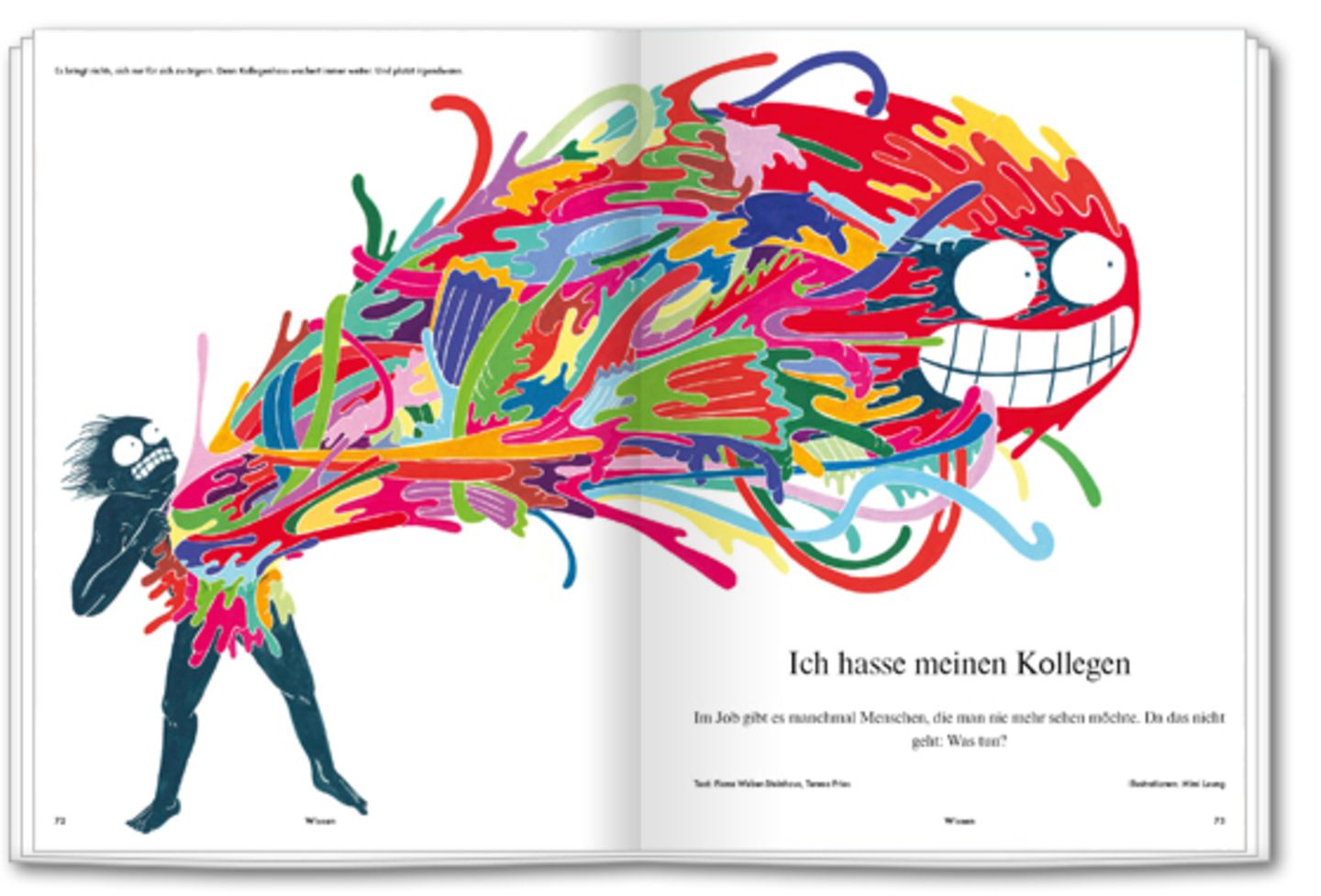 Freizeit: Mein Kollege, das Arschloch