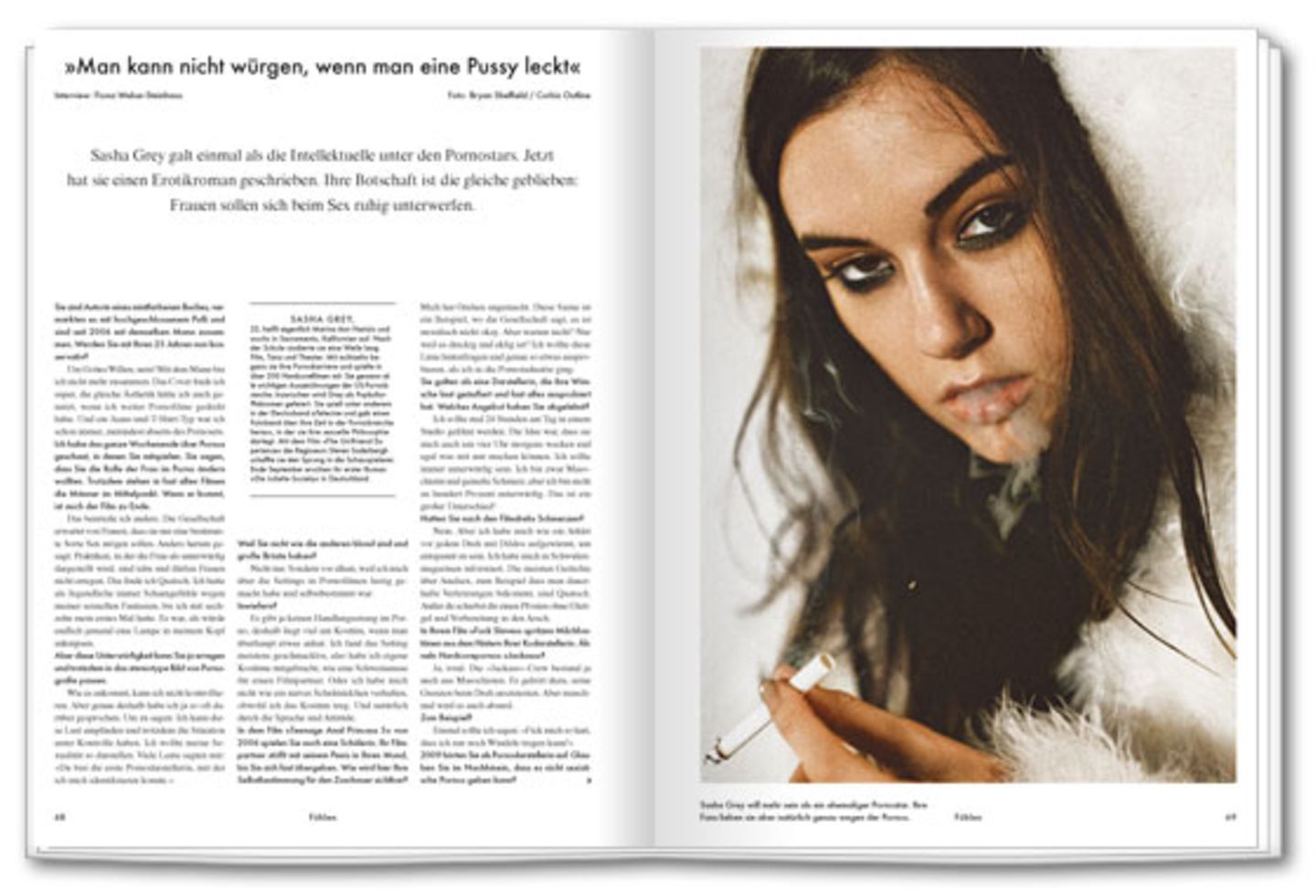 »Man kann nicht würgen, wenn man eine Pussy leckt« Sasha Grey gilt als Intelektuelle unter den Pornostars. Jetzt hat sie einen Roman geschrieben.