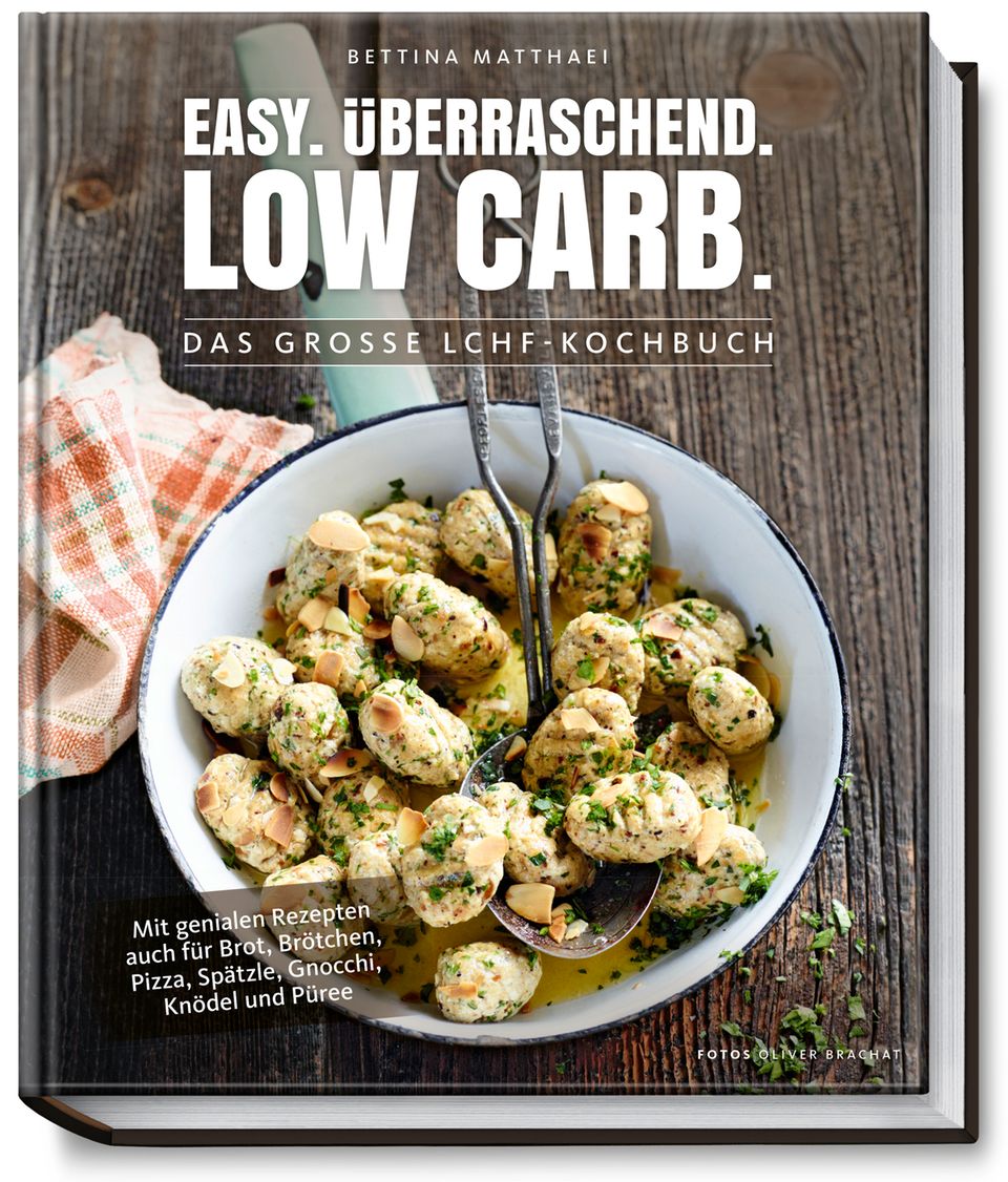 Rezepte zur Fastenzeit: Mehr Low-Carb-Rezepte in : Easy. Überraschend. Low Carb. DAs große LCHF-Kochbuch. Von Bettina Matthaei. Becker Joest Volk Verlag. 192 Seiten. 29,99 Euro. Mehr Low-Carb-Rezepte in : Easy. Überraschend. Low Carb. DAs große LCHF-Kochbuch. Von Bettina Matthaei. Becker Joest Volk Verlag. 192 Seiten. 29,99 Euro.