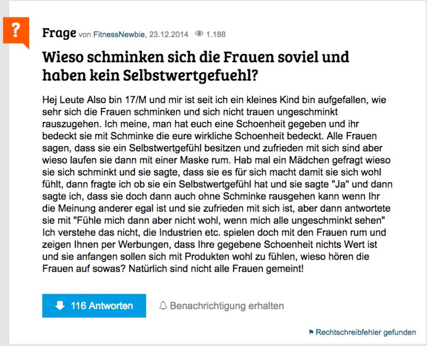 Wieso schminken sich die Frauen soviel und haben kein Selbstwertgefuehl?